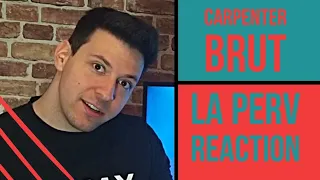 Carpenter Brut - La Perv Reaction