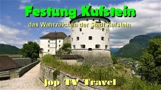 Besichtigung der Festung Kufstein Wahrzeichen der Stadt Kufstein (Tirol) Österreich jop TV Travel