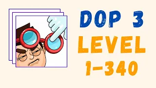 DOP 3 Answers | All Levels | Level 1-340 |