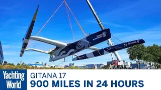 Gitana 17 | Cross oceans at 50 knots and do 900 miles in 24h | Yachting World