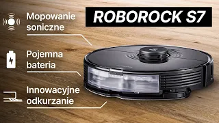 Nowy robot sprzątający Roborock S7 - Test i prezentacja