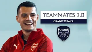 Who is the best player Xhaka has EVER played with?! | Arsenal Teammates 2.0