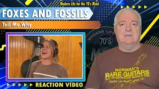 Foxes and Fossils "Tell Me Why" | Reaction Video - So Good!