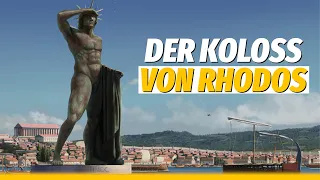 DER KOLOSS VON RHODOS | Das KURZLEBIGSTE Weltwunder