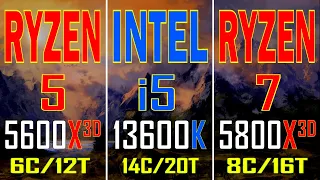RYZEN 5 5600X3D (DDR4) vs INTEL i5 13600K(DDR5) vs RYZEN 7 5800X3D (DDR4) || PC GAMES TEST ||