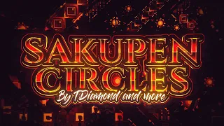 Sakupen Circles 100% // Nick24 // My New Hardest