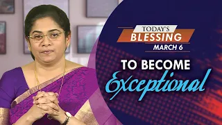 To Become Exceptional | Sis Evangeline Paul Dhinakaran | Jesus Calls