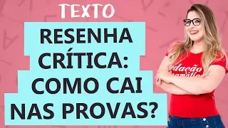 RESENHA: CARACTERÍSTICAS – Gênero Textual - Aula 9 - Profa. Pamba