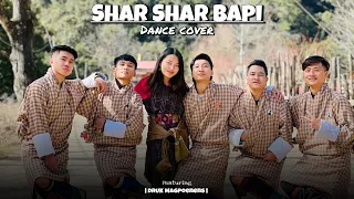 Shar Shar Bapi Dance cover ft. | DRUK Magpoens | 🇧🇹Tertoens MJ cinematography