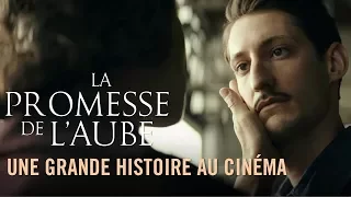 La Promesse de l'Aube : Une grande histoire au cinéma