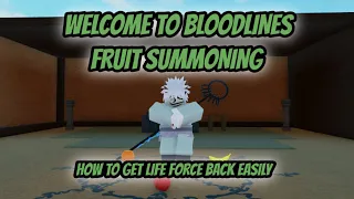 Welcome to Bloodlines: Fruit Summoning