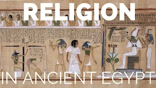 Religion in Ancient Egypt