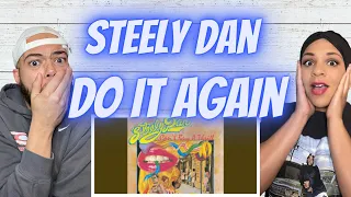 WHAT A VIBE!!. | FIRST TIME HEARING Steely Dan - Do It Again REACTION