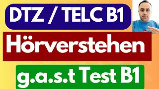 B1 Prüfung Hörverstehen / TELC B1 DTZ Hören  / g.a.s.t B1 Hören / Deutsch lernen B1 NEU