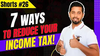 7 ways to reduce your income tax! #shorts