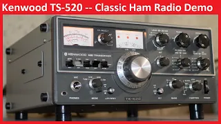 Kenwood TS-520 Ham Radio - Detailed Overview and Demo - Receive, Tune-up, and Transmit