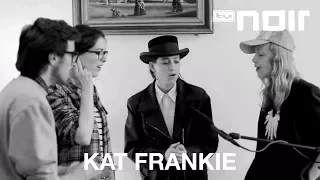 Kat Frankie - Please Don't Give Me What I Want (live im TV Noir Hauptquartier)