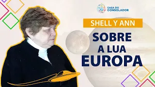 Shell Y Ann - Sobre a Lua Europa