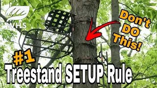 #1 Treestand Setup Rule