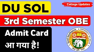 Du sol: 3rd semester OBE Admit Card Released | Third semester का admit card आ गया है!