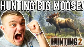 HUNTING BIG MOOSE! Hunting Simulator 2 Ep.1 - Kendall Gray