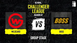Wildcard vs. BOSS - ESL Challenger League S47 - NA