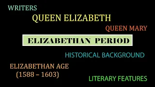 Elizabethan Age | History | English Literature