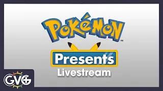 Let's Watch Pokémon Presents! (2/26/21)