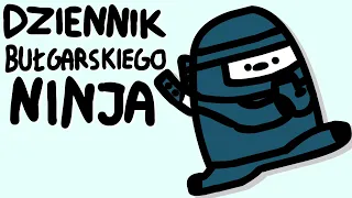 DZIENNIK BUŁGARSKIEGO NINJA