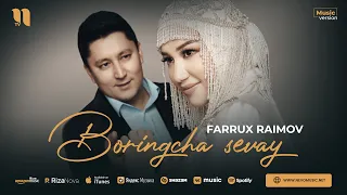 Farrux Raimov - Boringcha sevay (audio 2023)