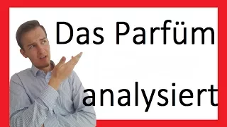 Das Parfüm | Analyse | Prosa V