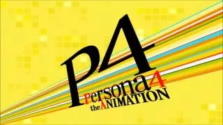 Persona 4 The Animation - Subete no Hito no Tamashi no Kizuna / The Bond of Everyone's Souls