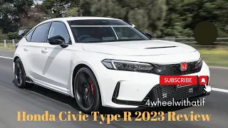 Honda Civic Type R 2023 Review