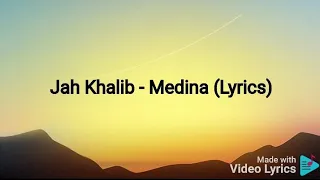 Jah Khalib - Medina (Lyrics)