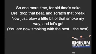 Eminem - Old Time's Sake (ft Dr. Dre) lyrics [HD]