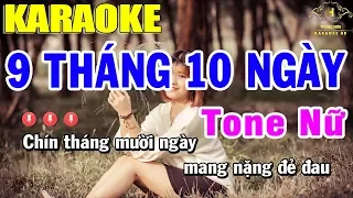 Karaoke Chín Tháng Mười Ngày Tone Nữ Nhạc Sống | Trọng Hiếu
