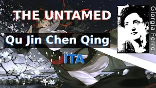 Giorgia Ferro - Qu Jin Chen Qing ITA (Canzone di Wei WuXian) - The Untamed