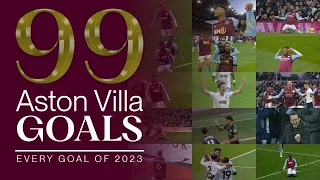 99 Aston Villa Goals | Every Goal of 2023!