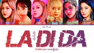 [1 HOUR] EVERGLOW (에버글로우) - LA DI DA (Lyrics Color Coded)