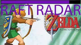 Zelda: A Link To The Past Is A Masterpiece | Raft Radar