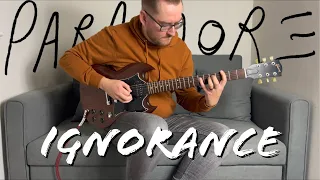 Ignorance by Paramore (Guitar Cover WITH TABS)