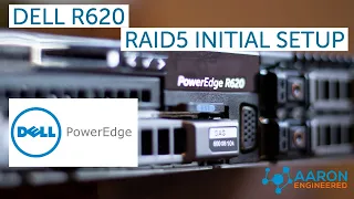 Getting Started with Dell PowerEdge - RAID5 Initial Configuration | EPIC Homelab Build