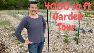 4000 Sq Feet of Growing Space - Garden Tour