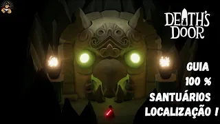 DEATH'S DOOR: LOCALIZAÇÃO DOS 16 SANTUÁRIOS DE CRISTAIS GUIA 100%