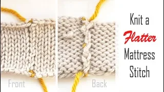 How to: Knit a FLATTER Mattress Stitch Seam | MATTRESS STITCH Variation | Seaming Tutorial