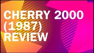 Cherry 2000 (1987) Review