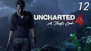 Прохождение Uncharted 4: Двенадцать Башен: Глава 10: (Без Комментариев)