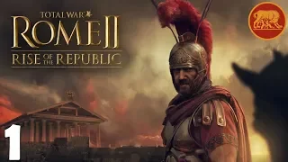 Total War: Rome 2 | Rise of Republic | Legendary Rome | Part 1