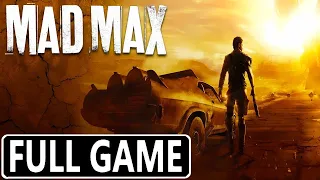 MAD MAX * FULL GAME [PC] GAMEPLAY WALKTHROUGH