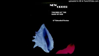 New Order - Touched By The Hand Of God (12'' Extended Version)